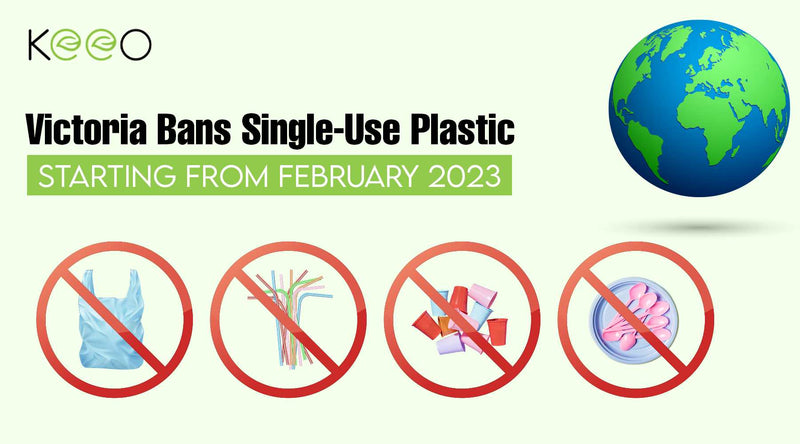 Ban On Single-Use Plastics In Victoria