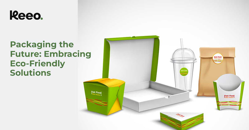 Packaging the Future: Embracing Eco-Friendly Solutions