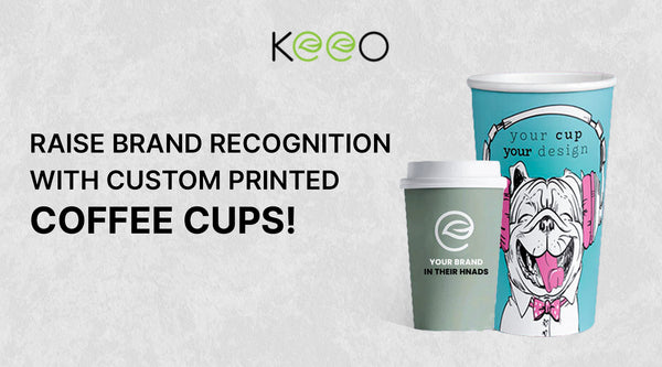 Raise Brand Recognition with Custom Printed Coffee Cups!